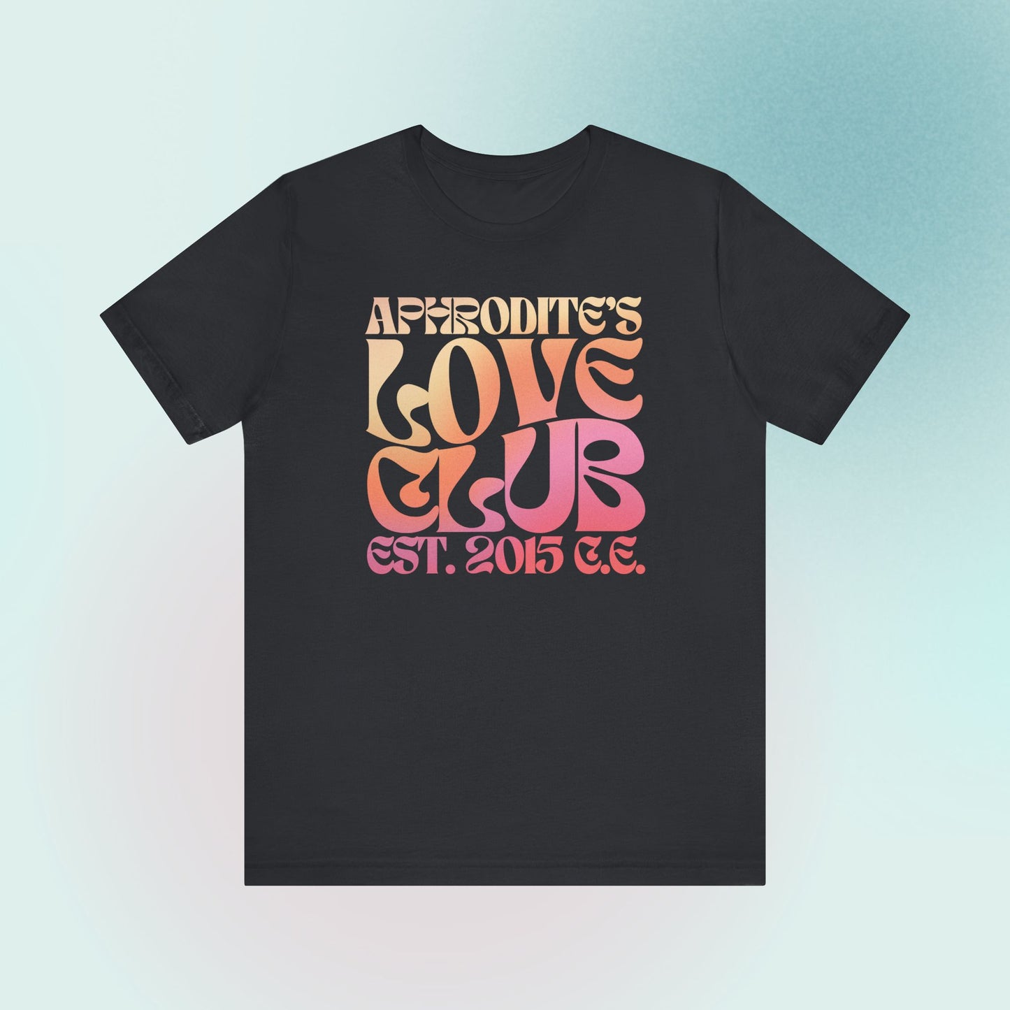 Aphrodite's Love Club Unisex T-Shirt