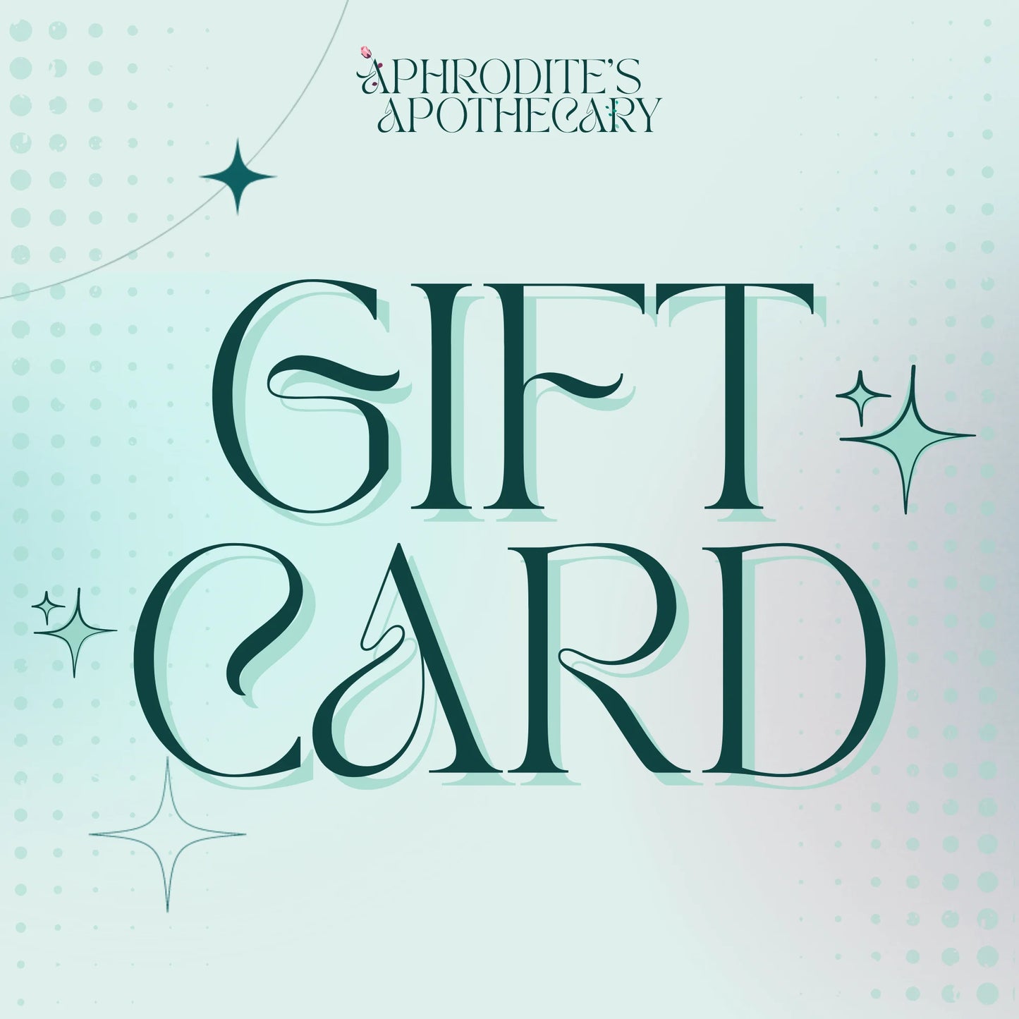 Aphrodite's Apothecary Digital Gift Card